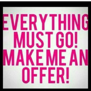 SALE reasonable offers accepted